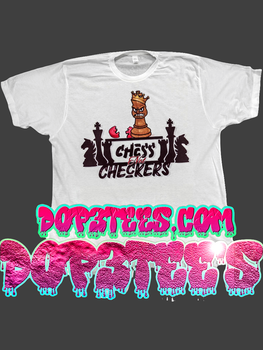 Always Chess Not Checkers...