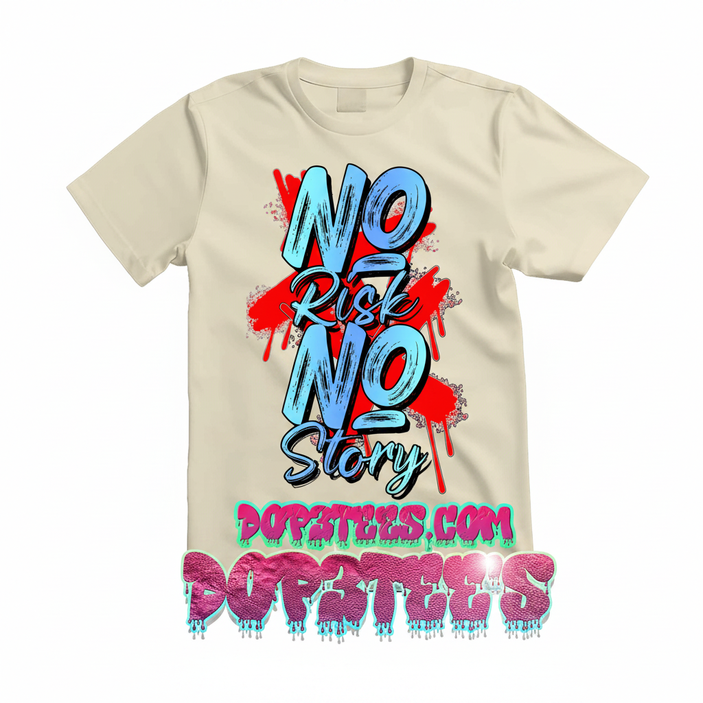 No Risk No Story