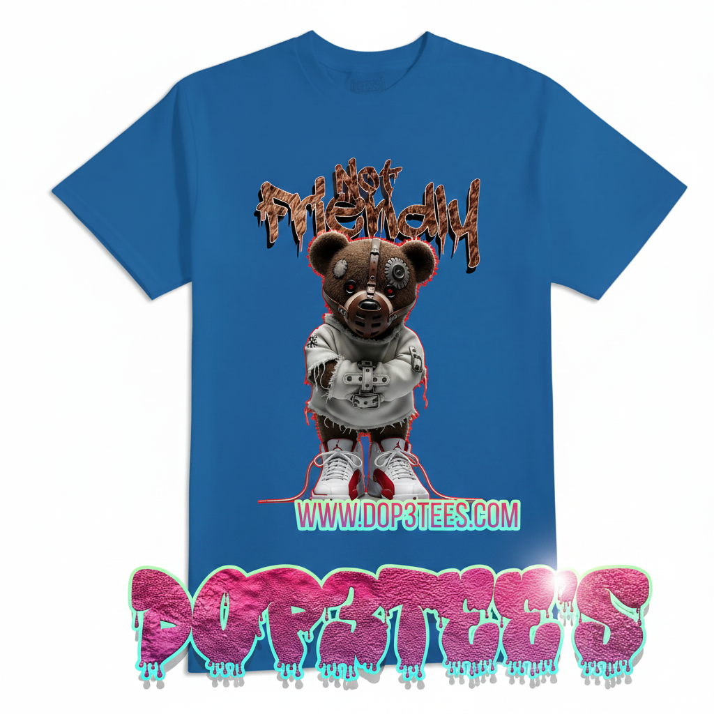 Not Friendly Custom Tee
